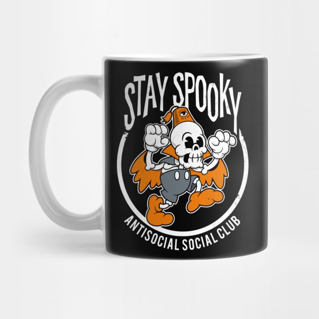 Stay Spooky - Antisocial Social Club - Creepy Cute Rubberhose Skeleton by Nemons